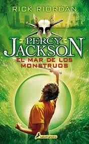 Percie Jackson: El mar de los monstruos - Rick Riordan