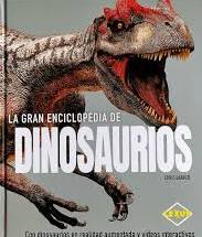 La gran enciclopedia de dinosaurios