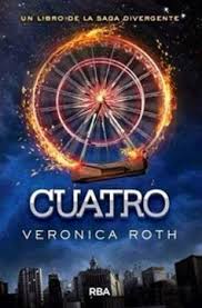 Cuatro - Veronica Roth