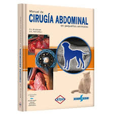 Manual de cirugía abdominal en pequeños animales