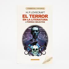 El terror en la literatura y poemas selectos - H. P. Lovecraft
