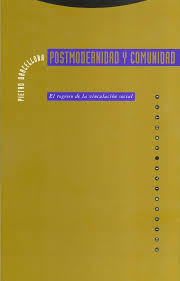 Postmodernidad y Comunidad - Pedro Barcellona