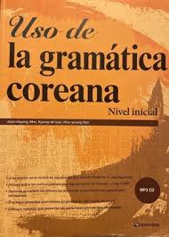 Uso de la gramática coreana nivel inicial- Min Jin-young, Ahn jean-myung