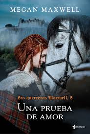 Una prueba de amor - Megan Maxwell