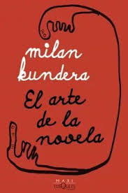 El arte de la novela - Milan kundera