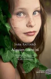 Alguien como tú - Sara Rattaro