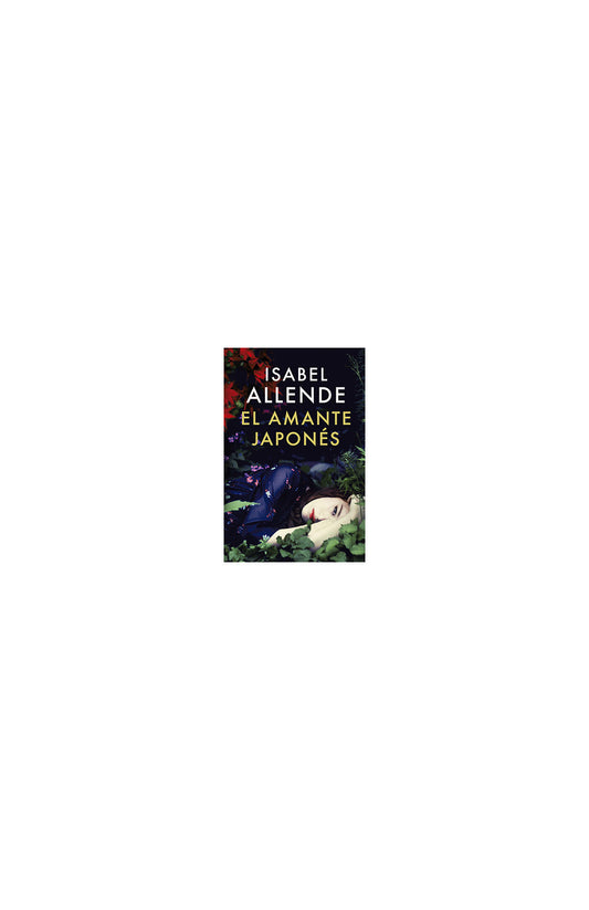 El amante japonés  -   Isabel Allende