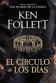 El círculo de los días - Ken Follet