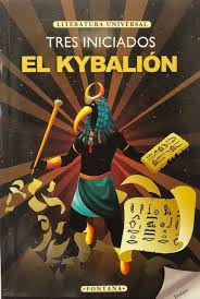 El kybalión - Tres iniciados