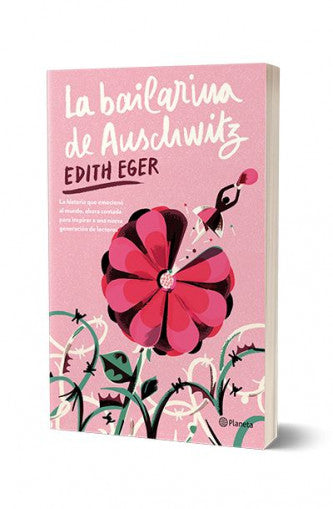 La bailarina de Auschwitz (edición Young Adult) - Edith Eger