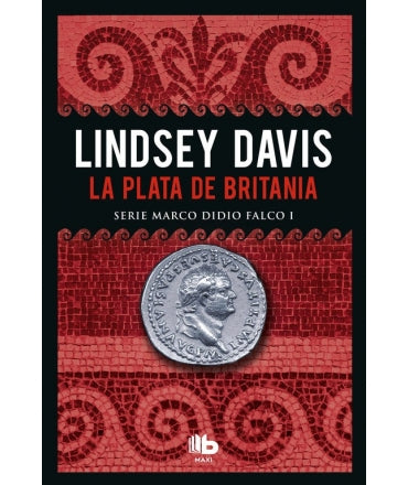 La plata de Britania - Lindsey Davis