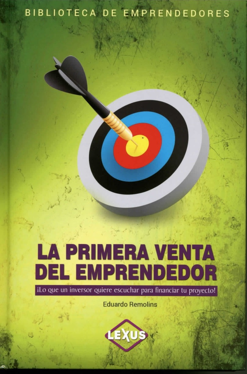 La primera venta del emprendedor - Eduardo Remolins