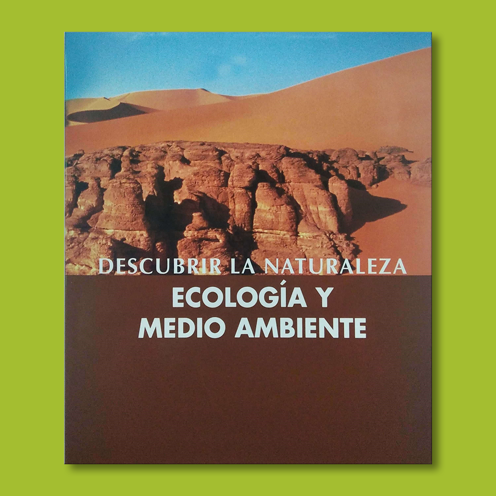 Descubrir la naturaleza: Ecología y Medio Ambiente