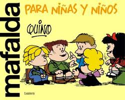 Mafalda para niñas y niños - Quino