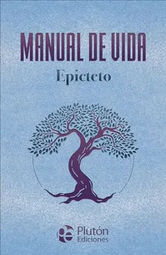 Manual de Vida - Epicteto