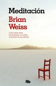 Meditación - Brian Weiss
