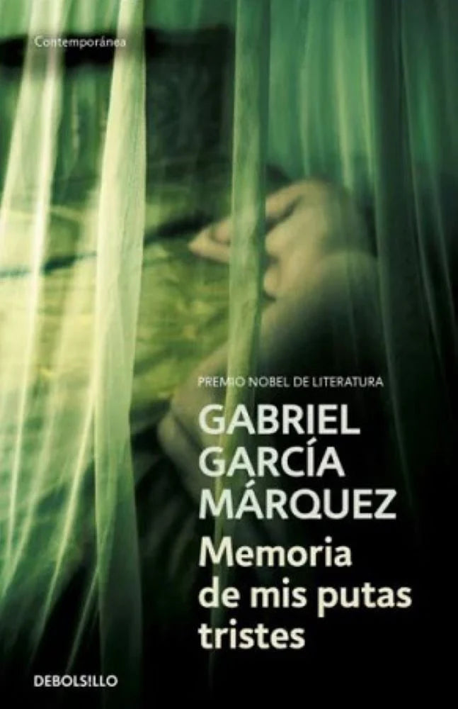 Memoria de mis putas tristes - Gabriel García Márquez