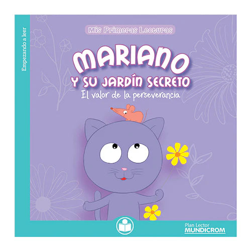 Mariano y su Jardín Secreto - Empezando a Leer
