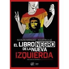 El libro negro de la nueva izquierda - Nicolás Márquez