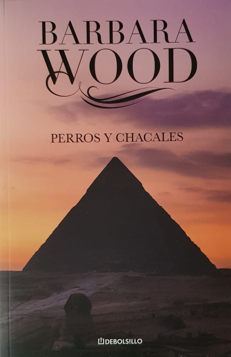 Perros y chacales - Barbara Wood
