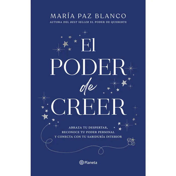El poder de creer - María Paz Blanco