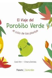 El viaje del porotito verde el ciclo de las plantas