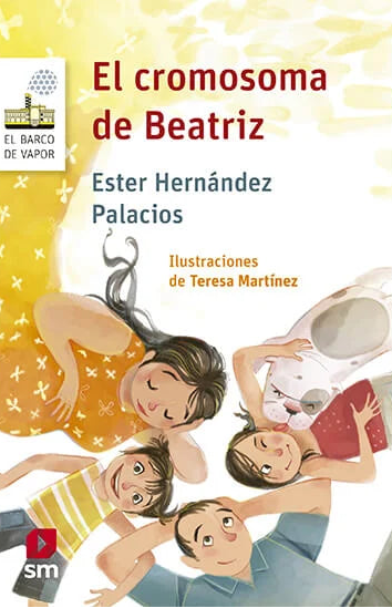 El cromosoma de Beatriz - Ester Hernández Palacios