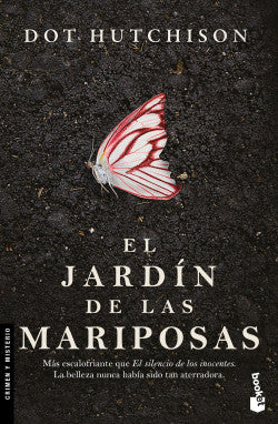 El Jardin de las Mariposas - Dot Hutchison