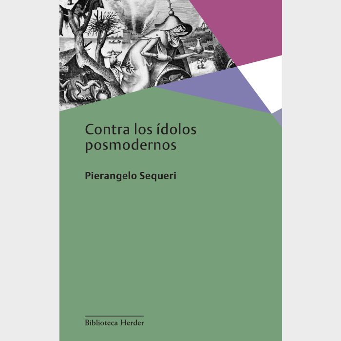 Contra los idolos Postmodernos - Pierangelo Sequeri