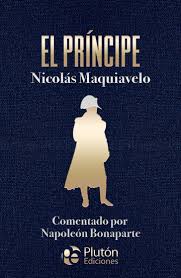 El príncipe - Nicolás Maquiavelo