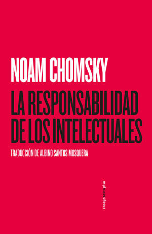 La Responsabilidad de los Intelectuales - Noam Chomsky