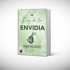 Rey de la envidia - Ana Huang