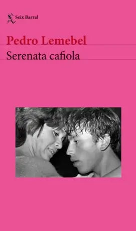 Serenta Cafiola - Pedro Lemebel