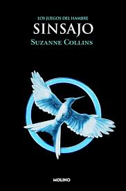 Sinsajo - Suzanne Collins