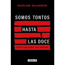 Somos tontos hasta las doce - Carlos Gajardo