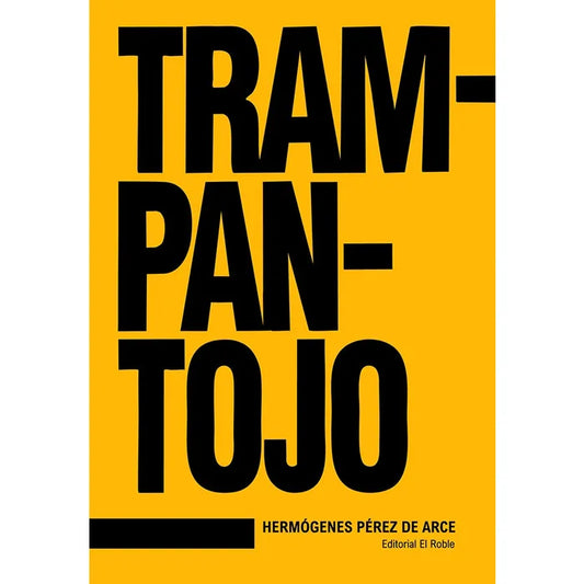 Trampantojo - Hermógenes Pérez de Arce