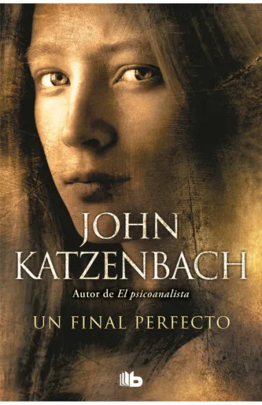 Un final perfecto - John Katzenbach