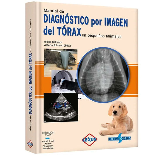 Manual de diagnóstico por imagen del tórax en pequeños animales